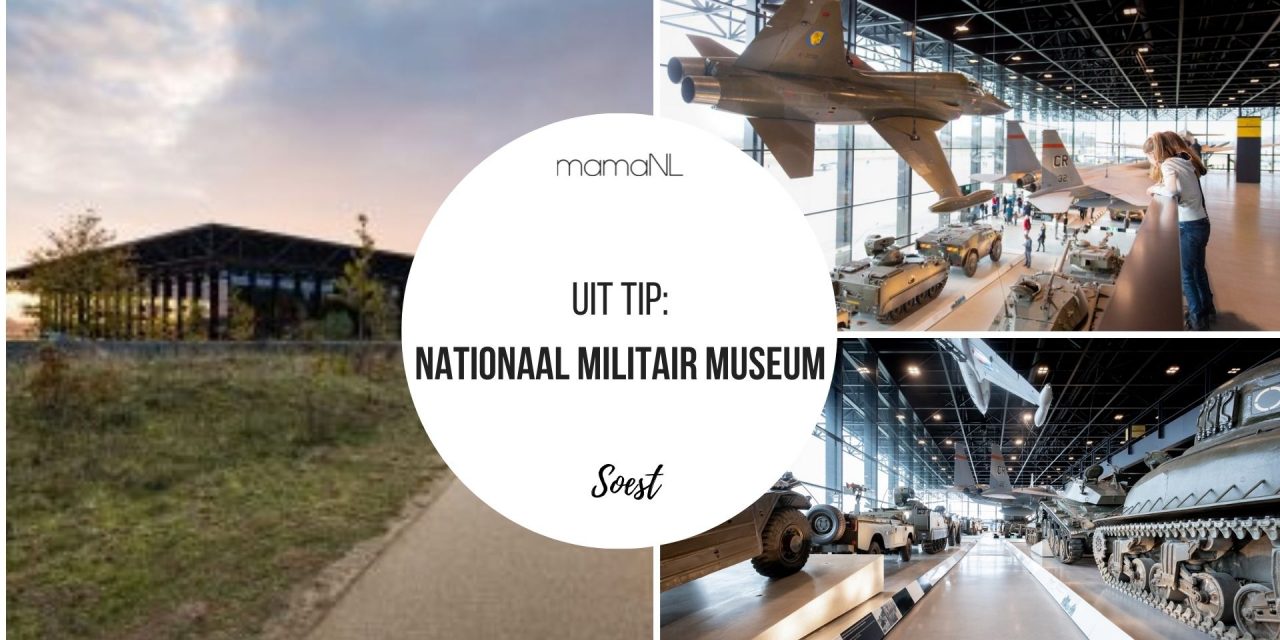 Uit tip: Nationaal Militair Museum